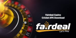 Fairdeal Casino Cricket APK Download